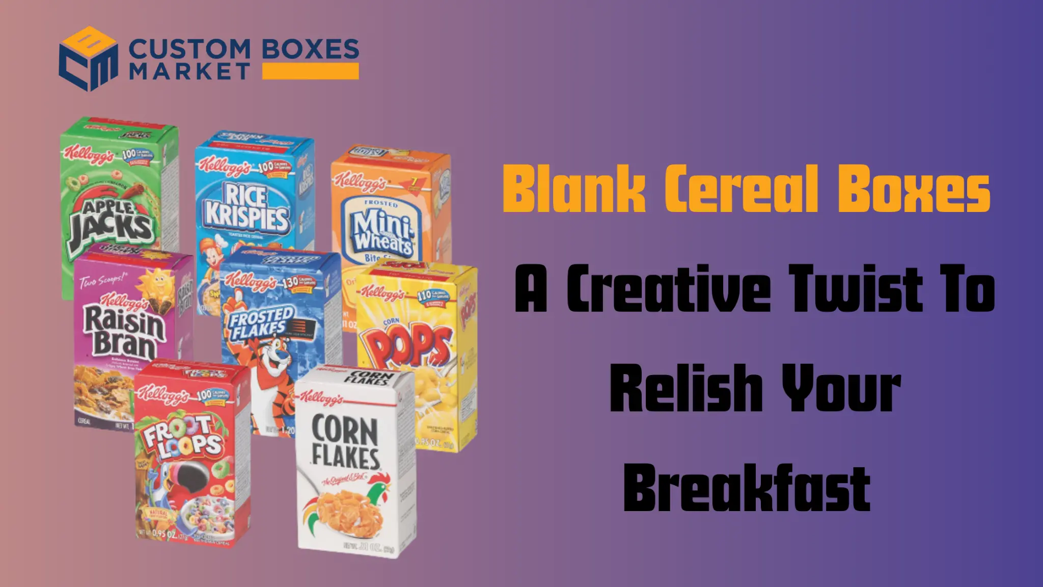 Blank Cereal Boxes